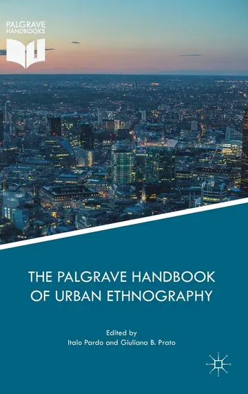 Cover of The Palgrave Handbook of Urban Ethnography