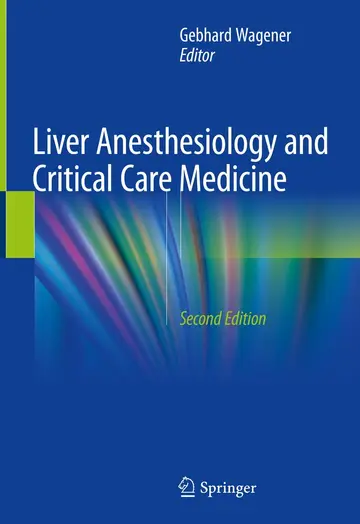 Cover of Liver Anesthesiology and Critical Care Medicine