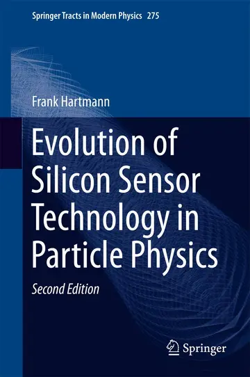 Cover of Evolution of Silicon Sensor Technology in Particle Physics