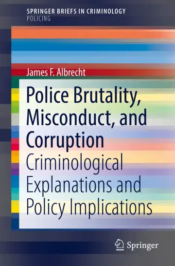 Cover of Police Brutality, Misconduct, and Corruption
