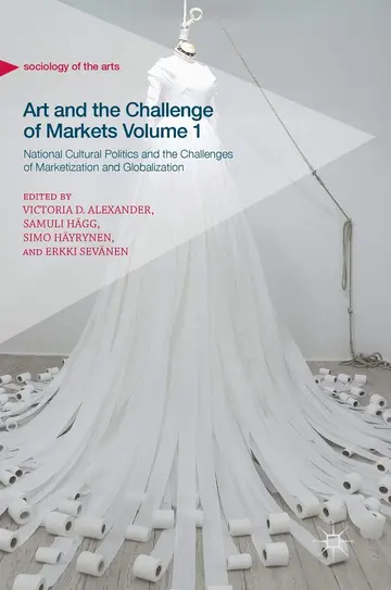 Cover of Art and the Challenge of Markets Volume 1