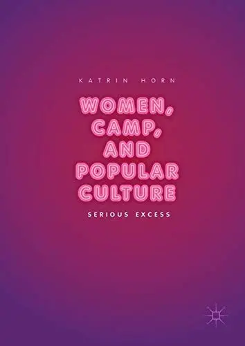 Cover of Women, Camp, and Popular Culture