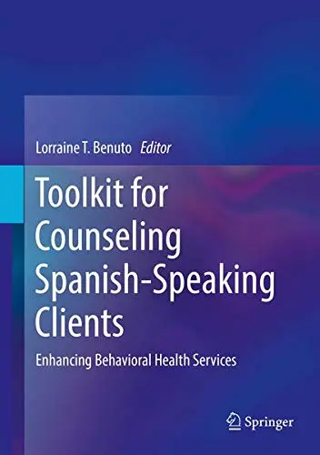 Cover of Toolkit for Counseling Spanish-Speaking Clients