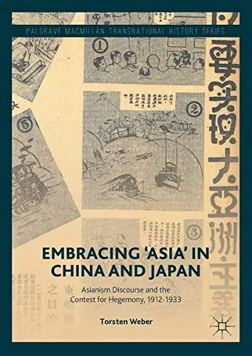 Cover of Embracing 'Asia' in China and Japan
