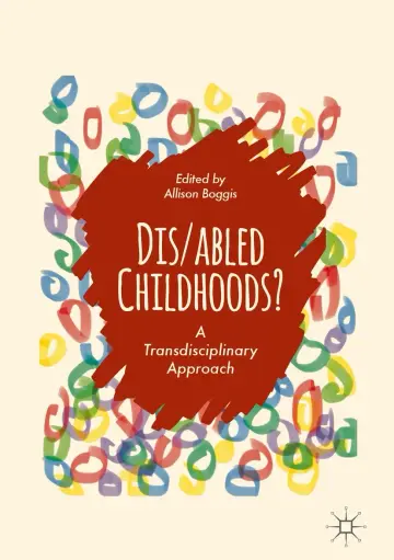 Cover of Dis/abled Childhoods?