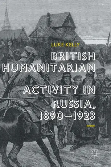 Cover of British Humanitarian Activity in Russia, 1890-1923