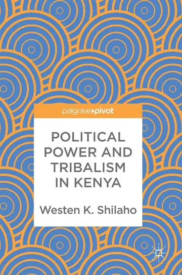 Cover of Political Power and Tribalism in Kenya