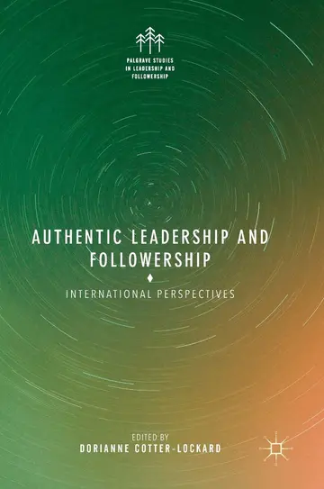 Cover of Authentic Leadership and Followership