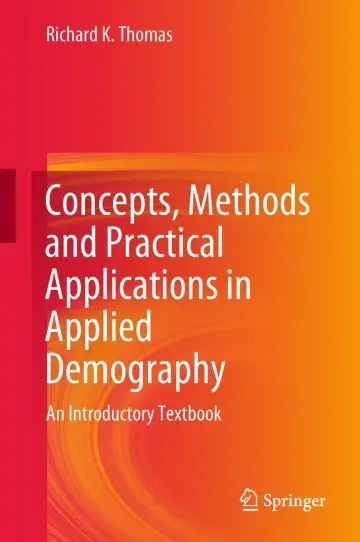 Cover of Concepts, Methods and Practical Applications in Applied Demography