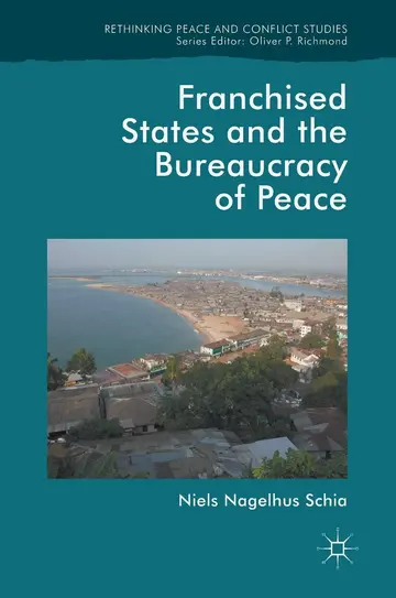 Cover of Franchised States and the Bureaucracy of Peace