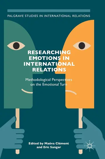 Cover of Researching Emotions in International Relations