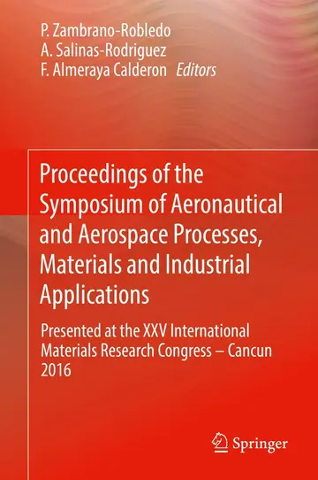 Cover of Proceedings of the Symposium of Aeronautical and Aerospace Processes, Materials and Industrial Applications