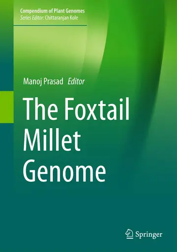 Cover of The Foxtail Millet Genome