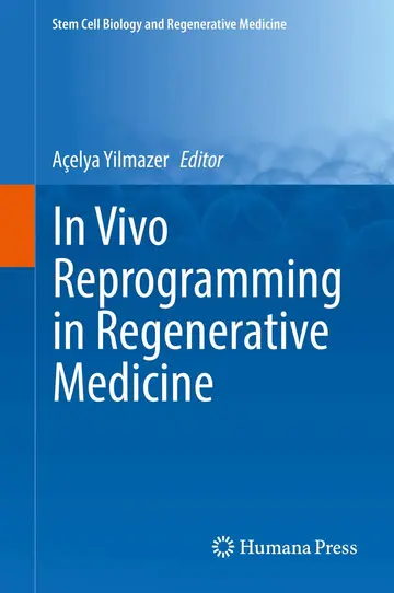 Cover of In Vivo Reprogramming in Regenerative Medicine