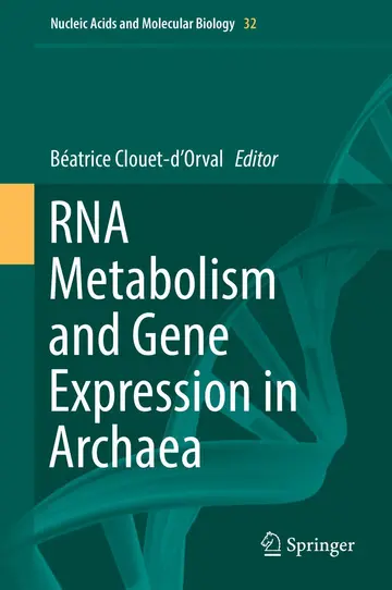 Cover of RNA Metabolism and Gene Expression in Archaea