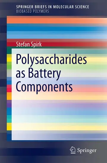 Cover of Polysaccharides as Battery Components