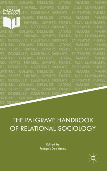 Cover of The Palgrave Handbook of Relational Sociology