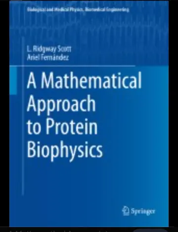 Cover of Mathematical Approach to Protein Biophysics Book