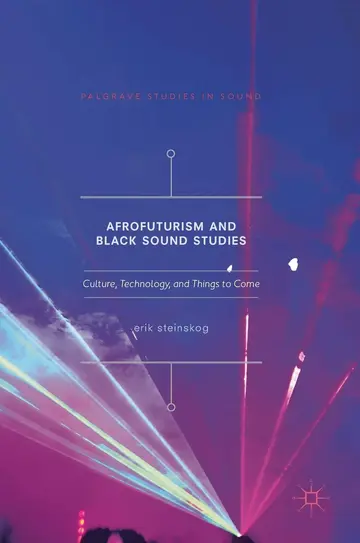 Cover of Afrofuturism and Black Sound Studies