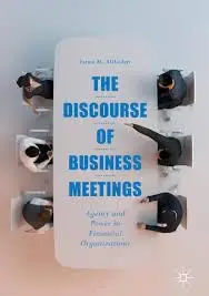 Cover of The Discourse of Business Meetings