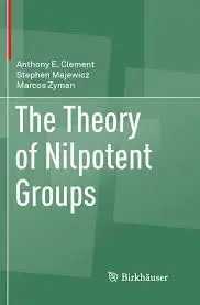 Cover of The Theory of Nilpotent Groups