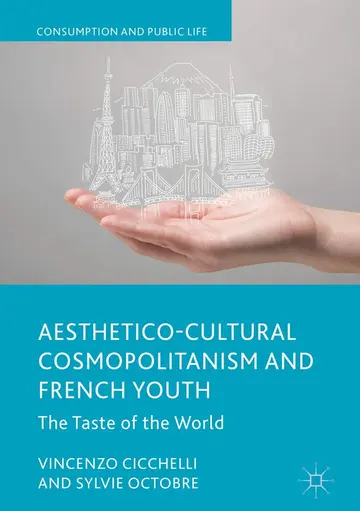 Cover of Aesthetico-Cultural Cosmopolitanism and French Youth