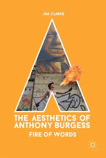Cover of The Aesthetics of Anthony Burgess