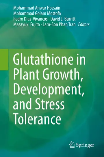 Cover of Glutathione in Plant Growth, Development, and Stress Tolerance