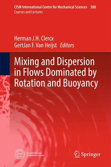 Cover of Mixing and Dispersion in Flows Dominated by Rotation and Buoyancy