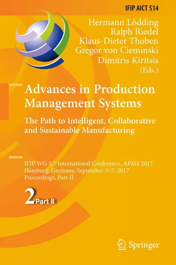 Cover of Advances in Production Management Systems. the Path to Intelligent, Collaborative and Sustainable Manufacturing