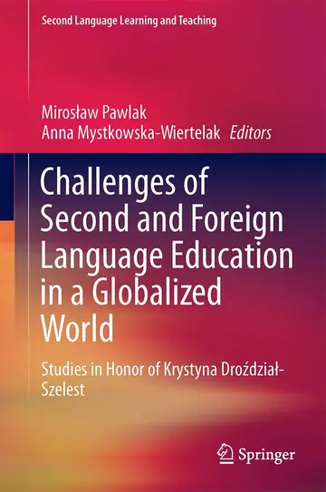 Cover of Challenges of Second and Foreign Language Education in a Globalized World