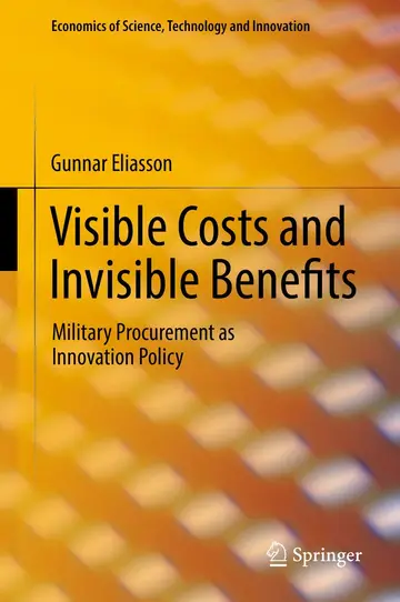 Cover of Visible Costs and Invisible Benefits