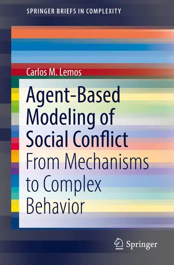 Cover of Agent-Based Modeling of Social Conflict