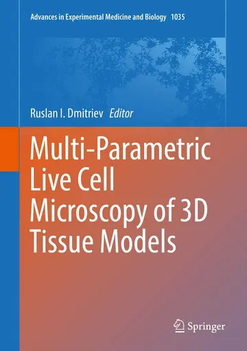 Cover of Multi-Parametric Live Cell Microscopy of 3D Tissue Models