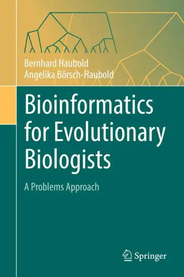 Cover of Bioinformatics for Evolutionary Biologists, 1st Edition