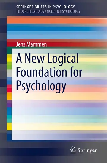 Cover of A New Logical Foundation for Psychology