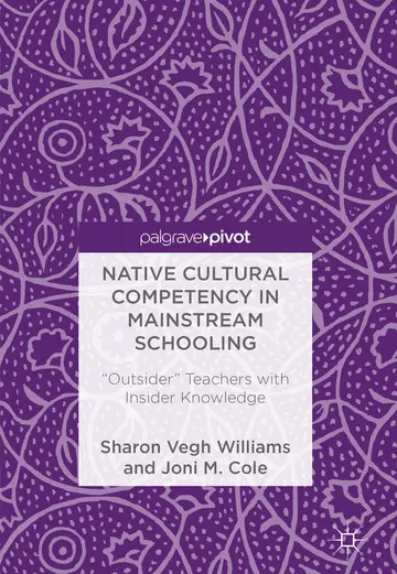 Cover of Native Cultural Competency in Mainstream Schooling