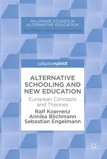 Cover of Alternative Schooling and New Education