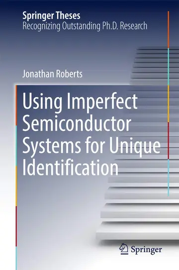 Cover of Using Imperfect Semiconductor Systems for Unique Identification