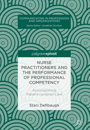 Cover of Nurse Practitioners and the Performance of Professional Competency (hb 2018)
