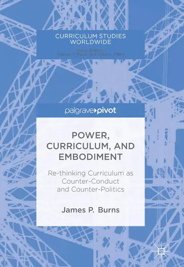 Cover of Power, Curriculum, and Embodiment