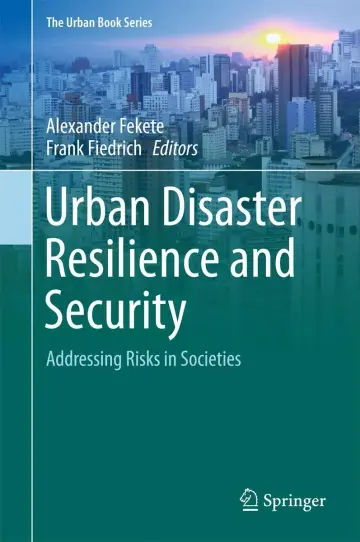 Cover of Urban Disaster Resilience and Security
