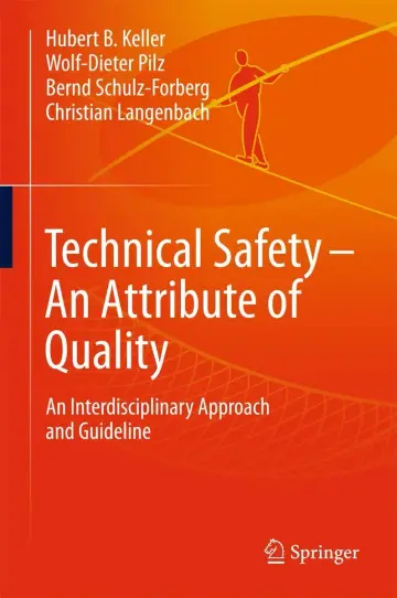 Cover of Technical Safety – An Attribute of Quality