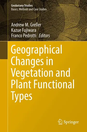 Cover of Geographical Changes in Vegetation and Plant Functional Types