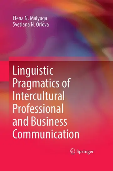 Cover of Linguistic Pragmatics of Intercultural Professional and Business Communication