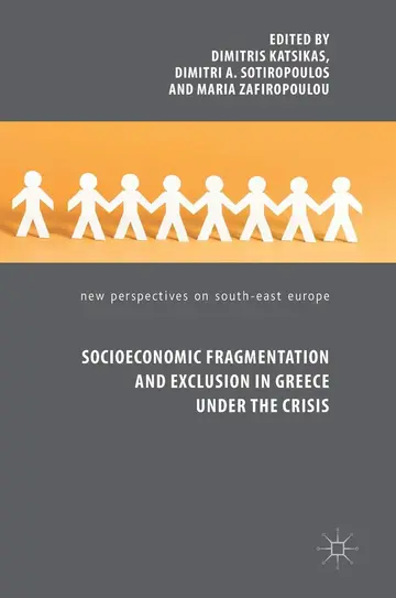 Cover of Socioeconomic Fragmentation and Exclusion in Greece under the Crisis