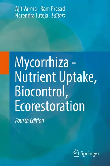 Cover of Mycorrhiza - Nutrient Uptake, Biocontrol, Ecorestoration
