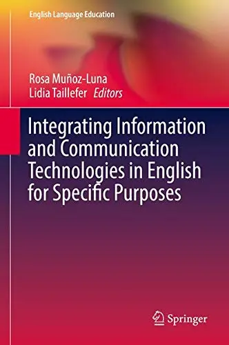 Cover of Integrating Information and Communication Technologies in English for Specific Purposes