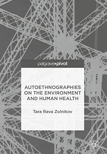 Cover of Autoethnographies on Environment and Human Health