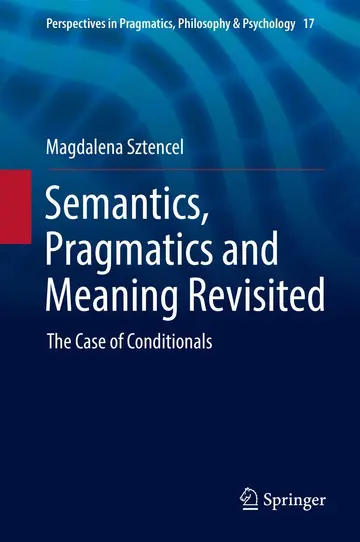 Cover of Semantics, Pragmatics and Meaning Revisited